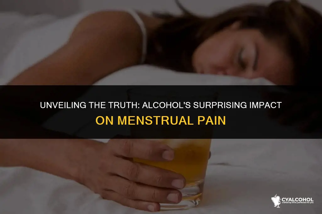 does alcohol increase period pain