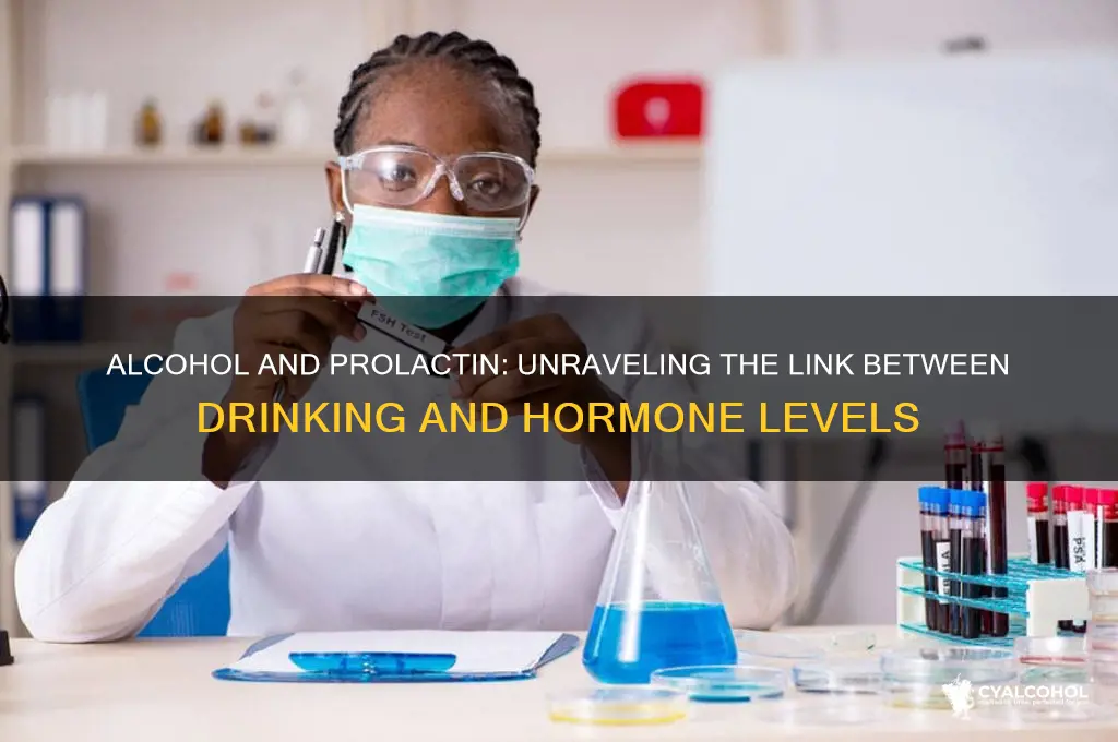 does alcohol increase prolactin