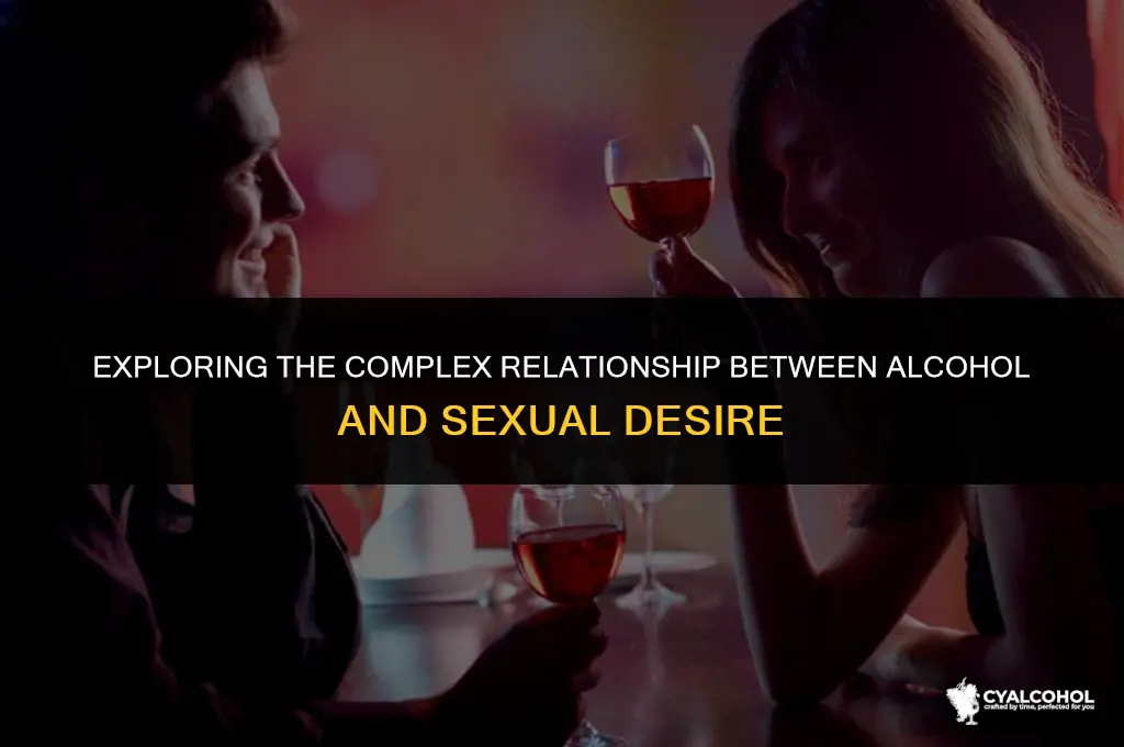 does alcohol increase sexual urge