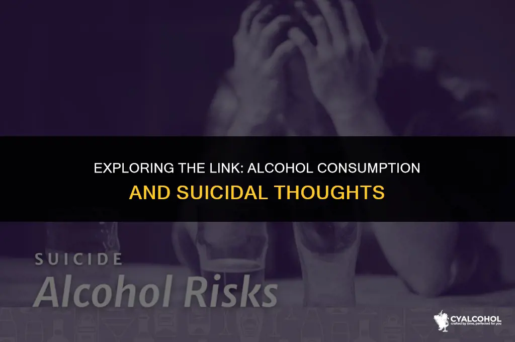 does alcohol increase suicidal ideation