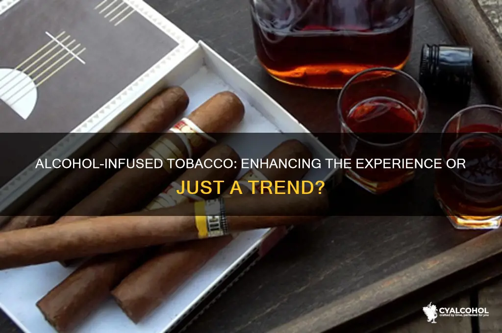 does alcohol infused tobacco enhance experience