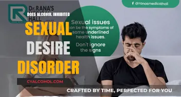 Alcohol and Sexual Desire: Unraveling the Link to Inhibition