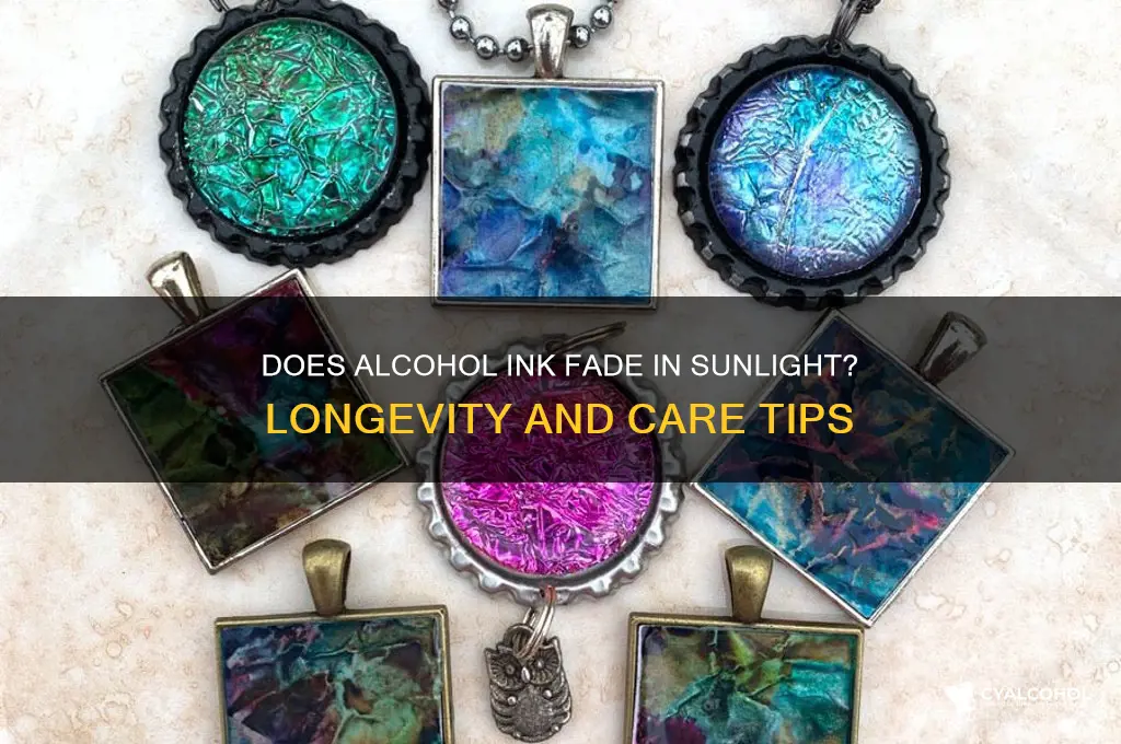 does alcohol ink fade in sunlight