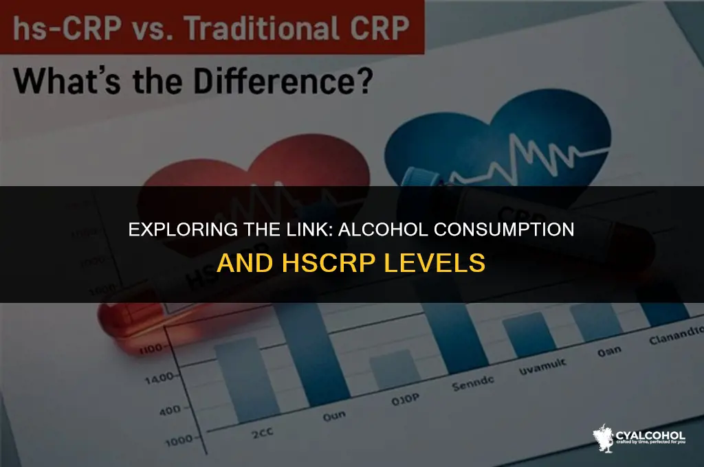 does alcohol intake increase hscrp