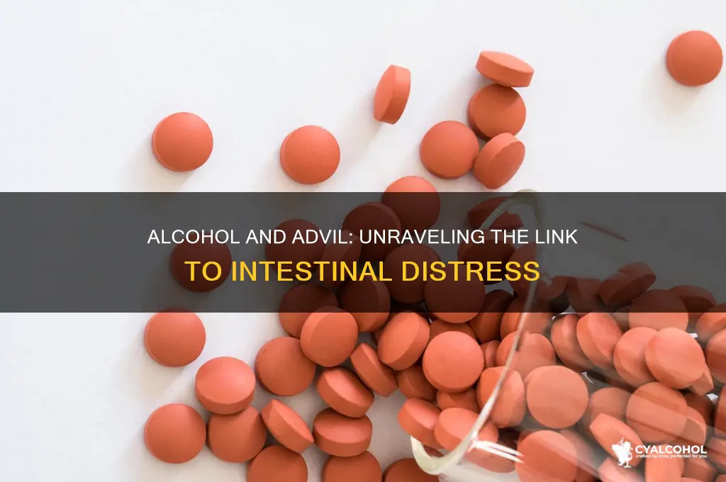 does alcohol intensify advil intestional distress