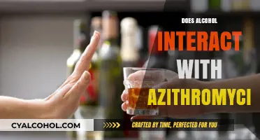 Exploring the Interaction: Alcohol and Azithromycin - What You Need to Know