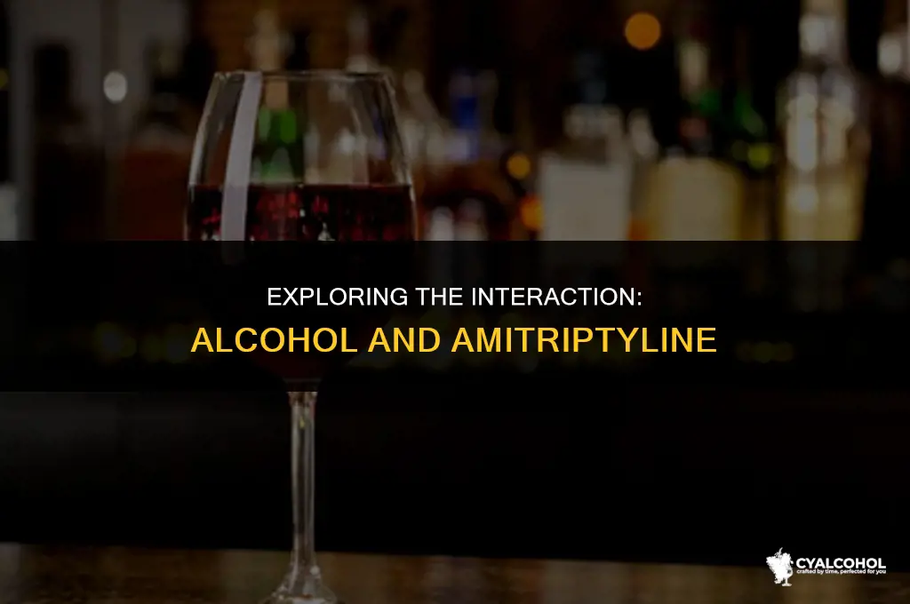 does alcohol interfere with amitriptyline