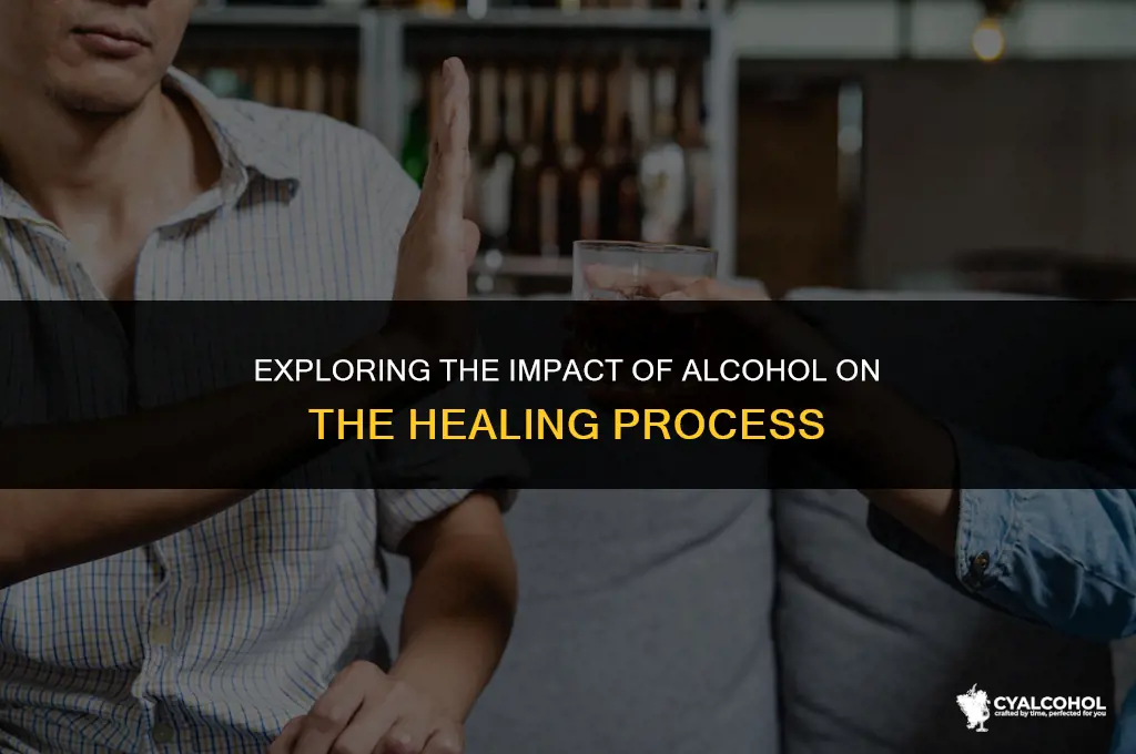 does alcohol interfere with healing