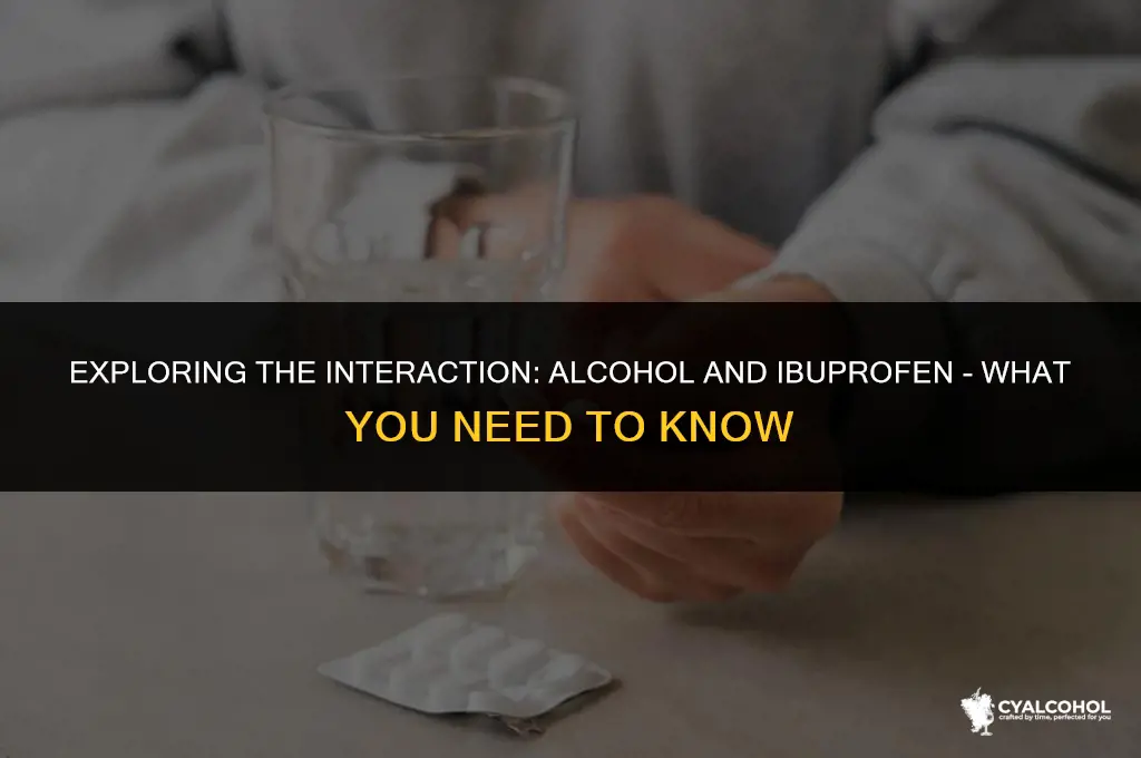 does alcohol interfere with ibuprofen