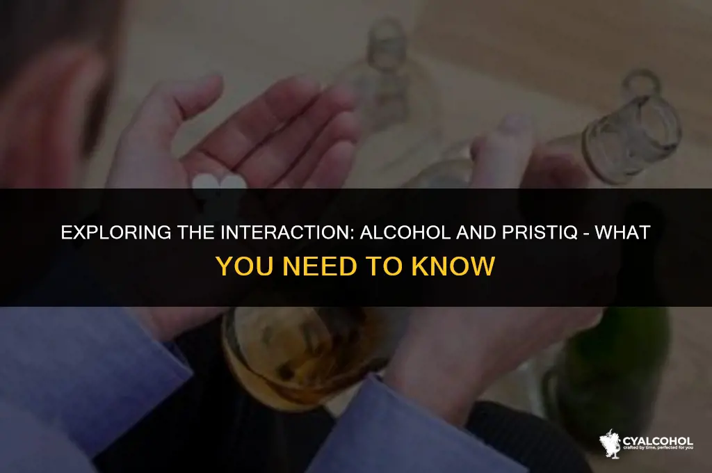 does alcohol interfere with pristiq