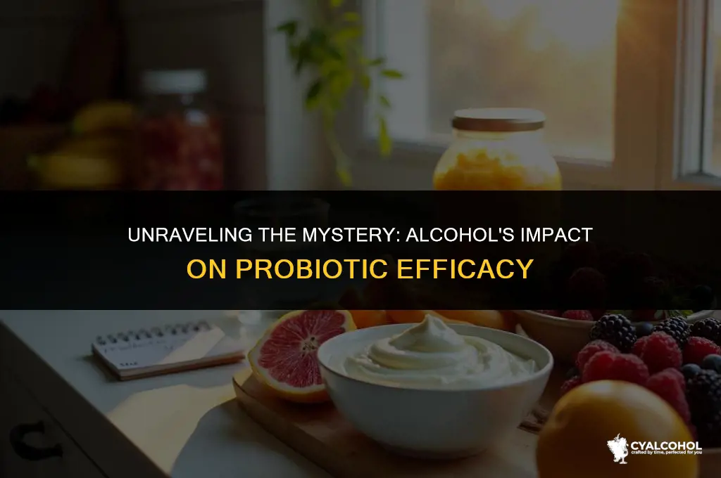 does alcohol interfere with probiotics