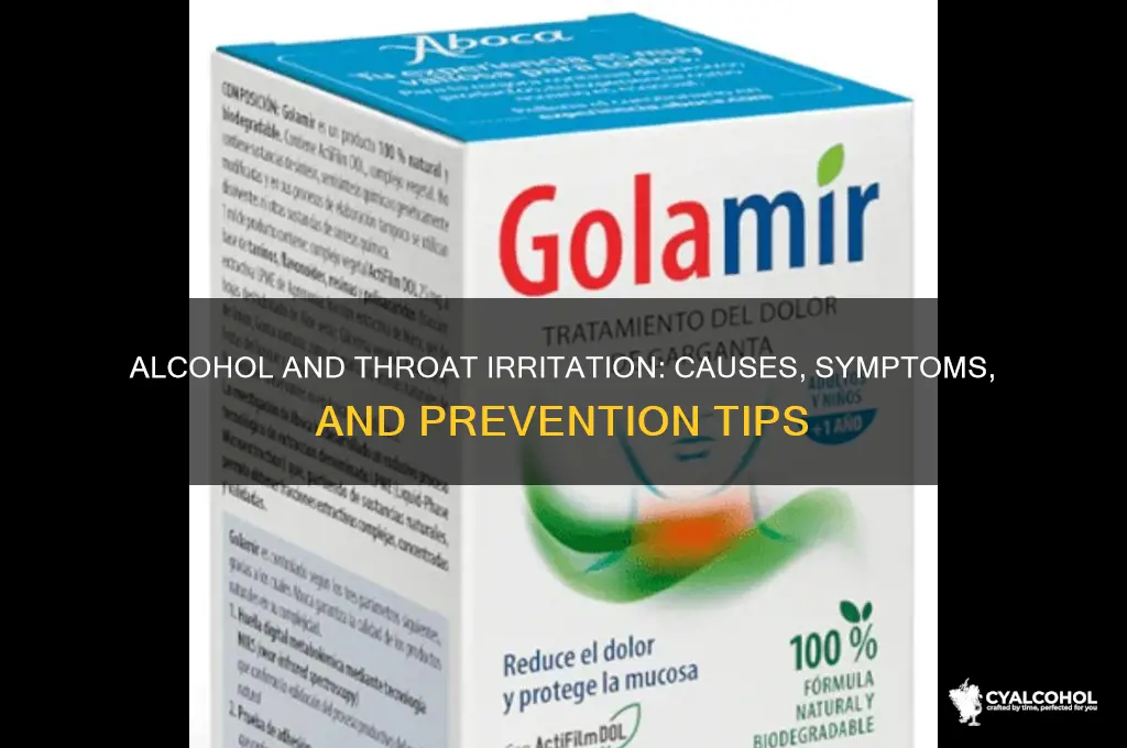 does alcohol irritate throat