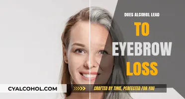Alcohol and Eyebrow Loss: Uncovering the Surprising Connection