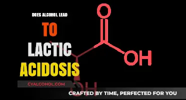 Alcohol and Lactic Acidosis: Unraveling the Connection and Potential Risks