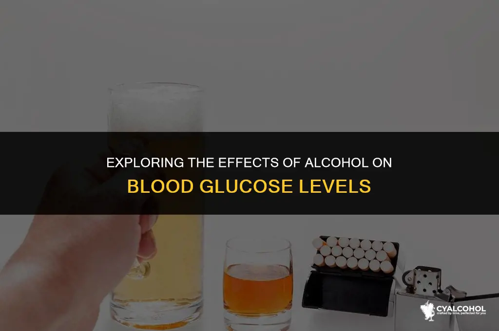 does alcohol lower glucose levels