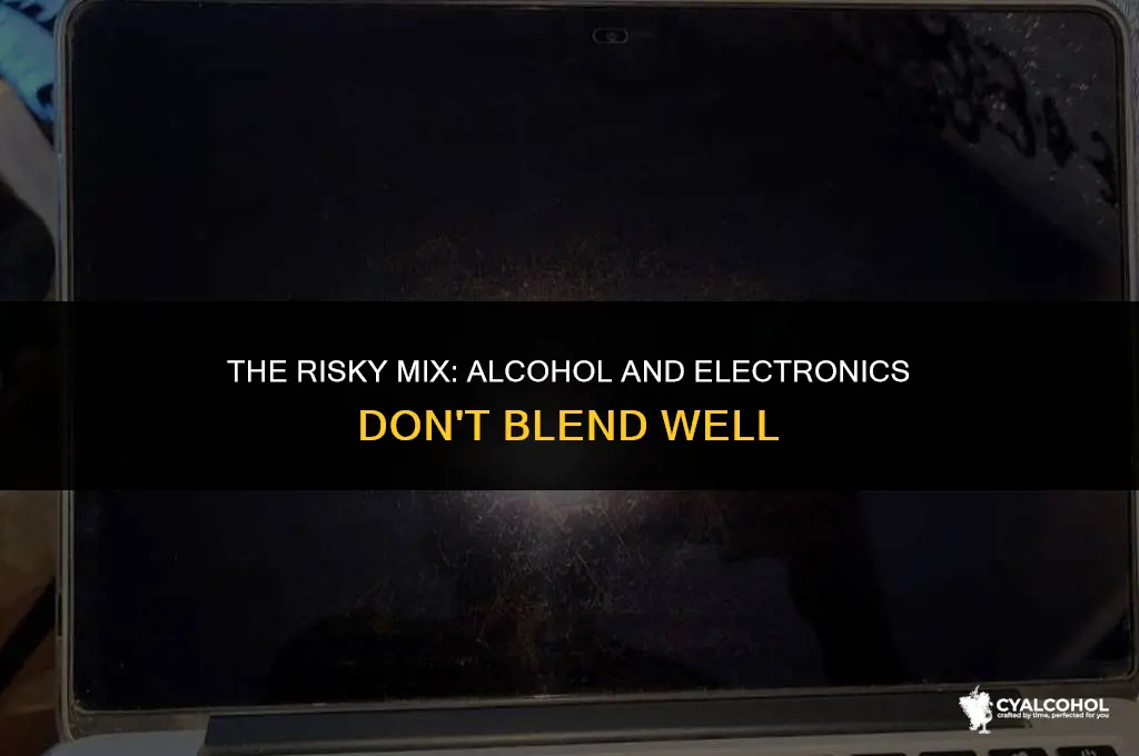 does alcohol mess up electronics