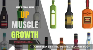 Alcohol and Muscle Growth: Uncovering the Impact on Fitness Goals