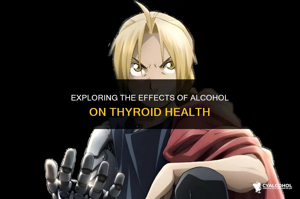 does alcohol mess with thyroid
