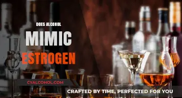 Alcohol and Estrogen: Unraveling the Hormonal Mimicry Myth or Fact?