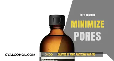 Alcohol and Pores: Debunking Myths About Minimizing Skin Appearance
