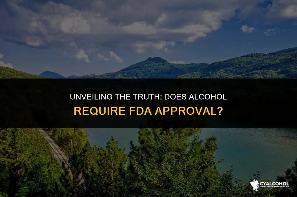 does alcohol need fda approval