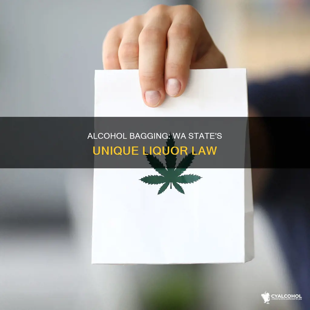 does alcohol need to be bagged in wa state
