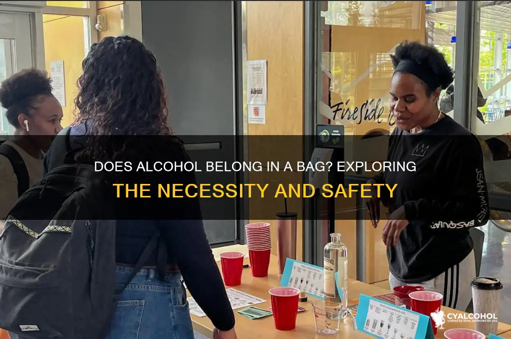 does alcohol need to be in a baig