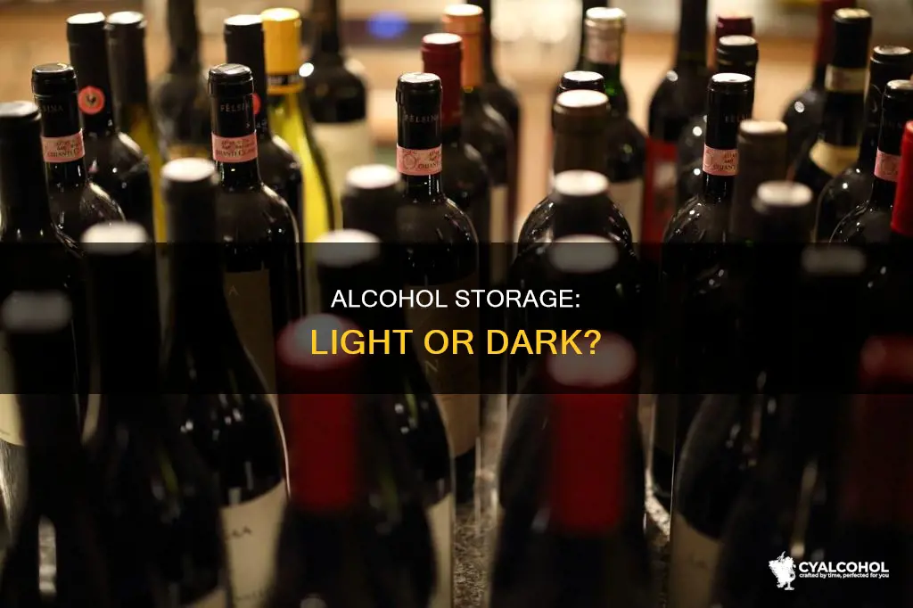 does alcohol need to be kept in the dark