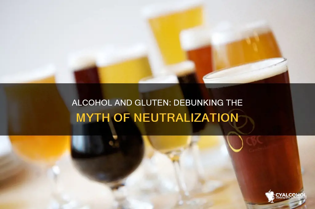 does alcohol neutralize gluten