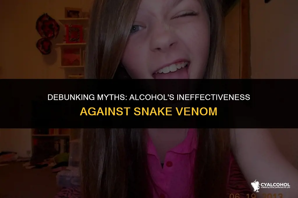 does alcohol neutralize snake venom