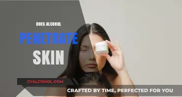 Does Alcohol Penetrate Skin? Unveiling the Truth Behind Topical Use