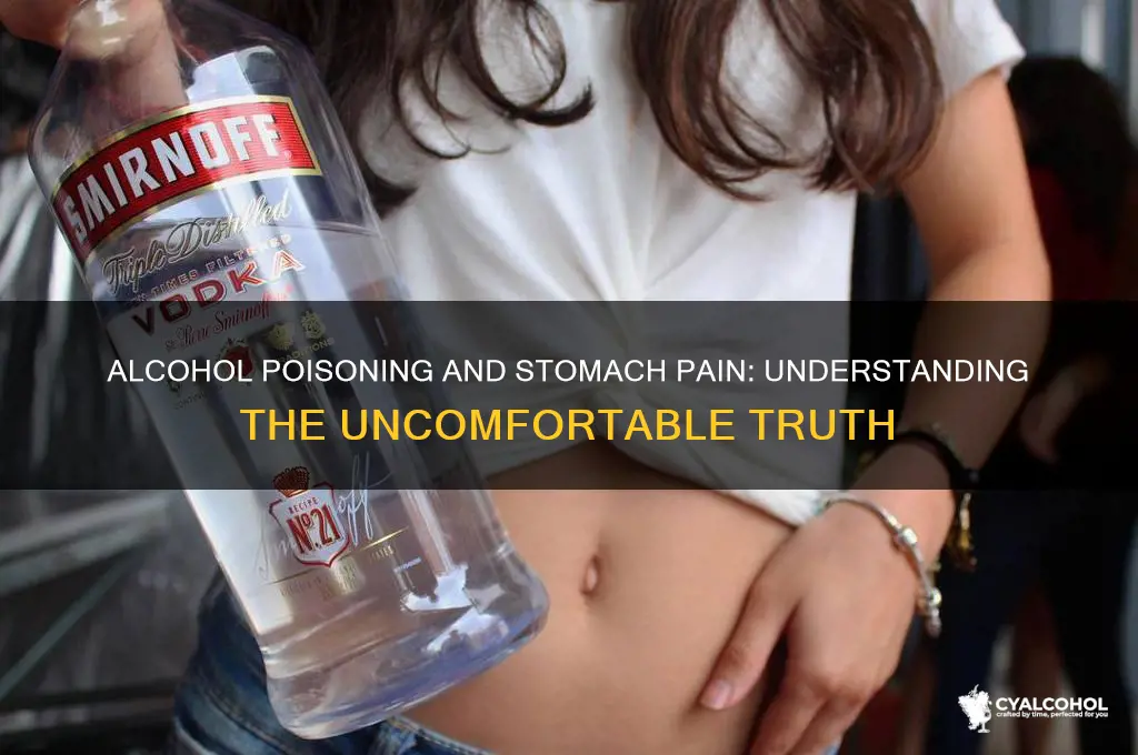 does alcohol poisoning hurt your stomach