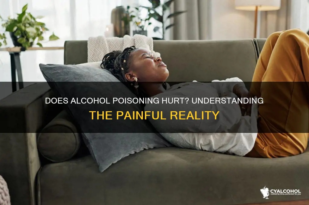 does alcohol poisoning hurt