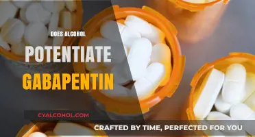 Alcohol and Gabapentin: Understanding the Potentiation Risks and Effects