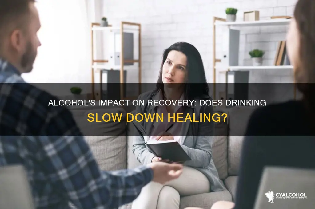 does alcohol prevent healing