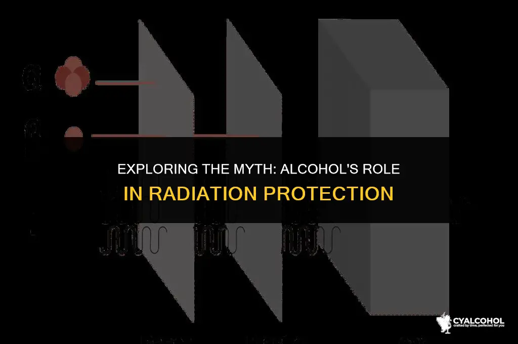 does alcohol protect against radiation