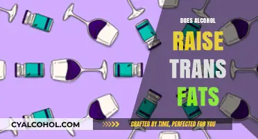 Unveiling the Truth: Alcohol's Impact on Trans Fats Levels