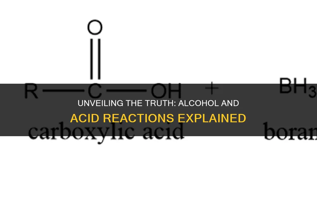 does alcohol react with acid