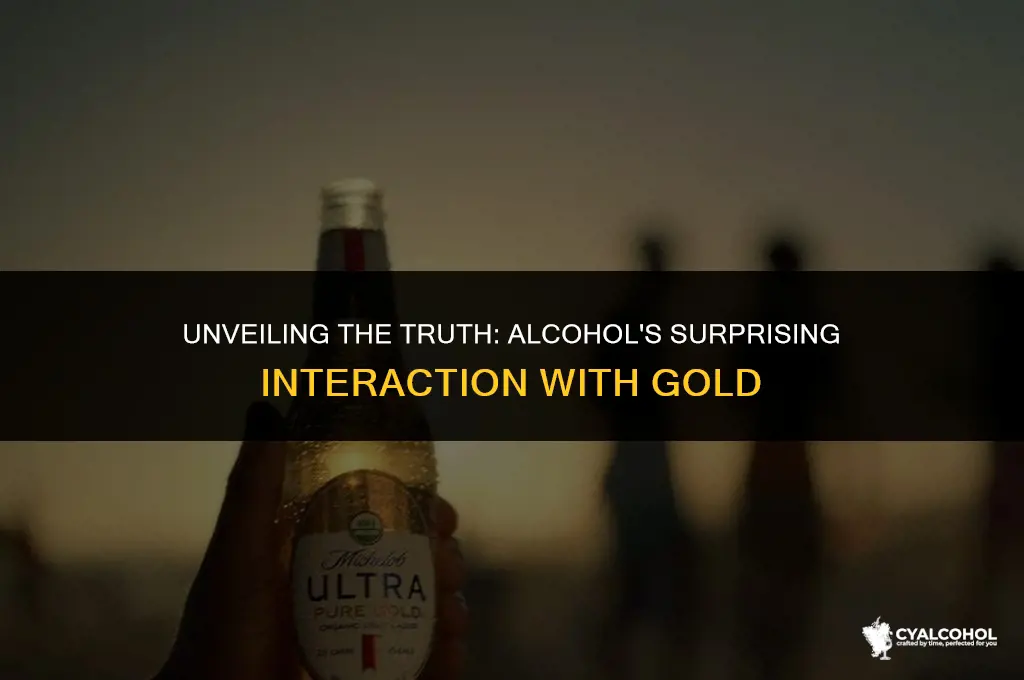 does alcohol react with gold