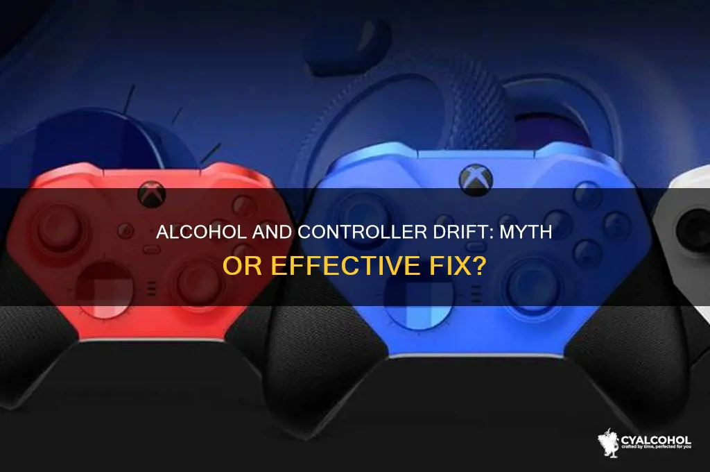 does alcohol really fix controller driift