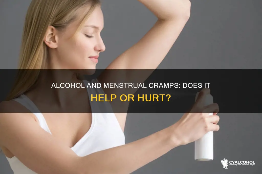 does alcohol reduce cramps