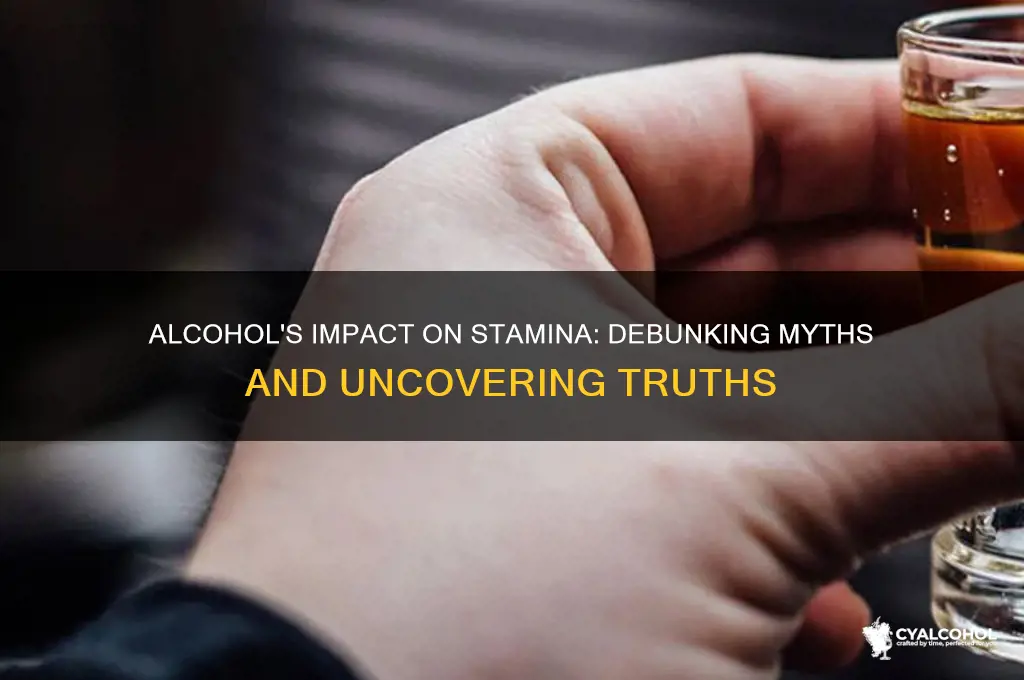 does alcohol reduce stamina