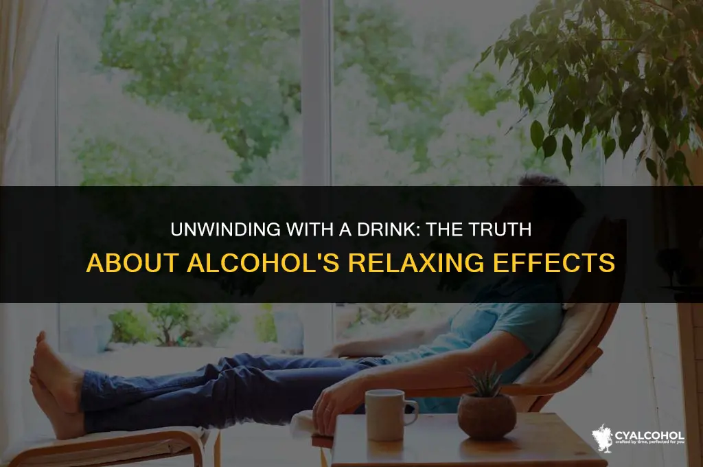 does alcohol relax your mind