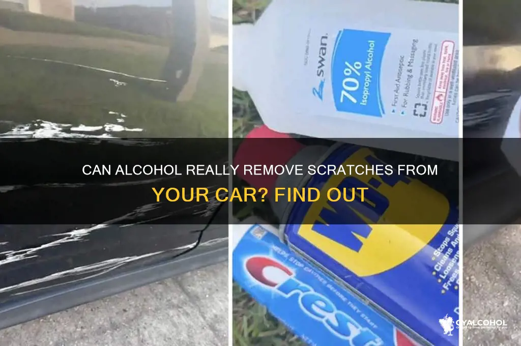 does alcohol remove scratches from car