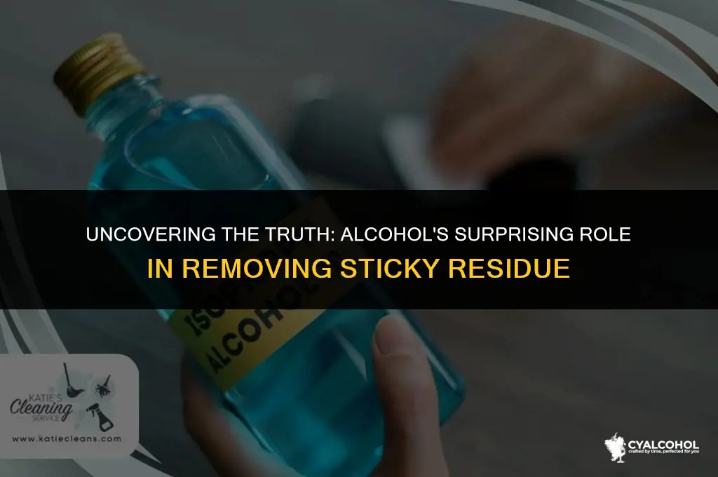 does alcohol remove sticky residue