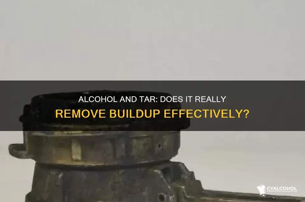 does alcohol remove tar