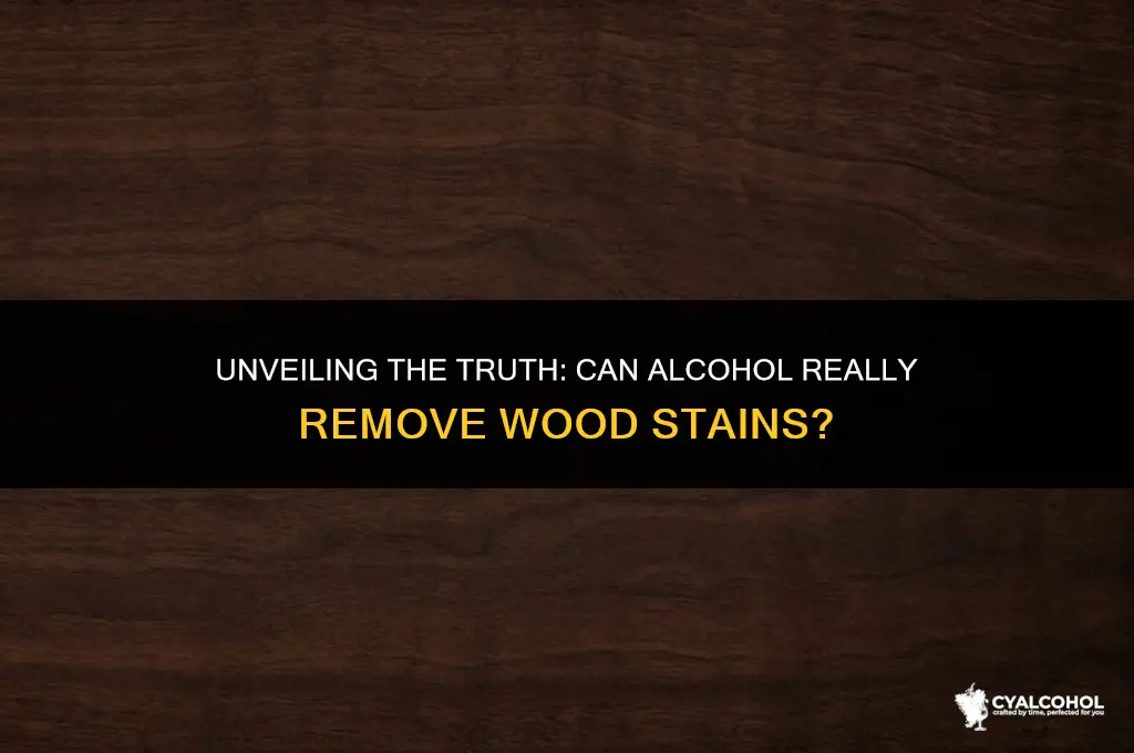does alcohol remove wood stain