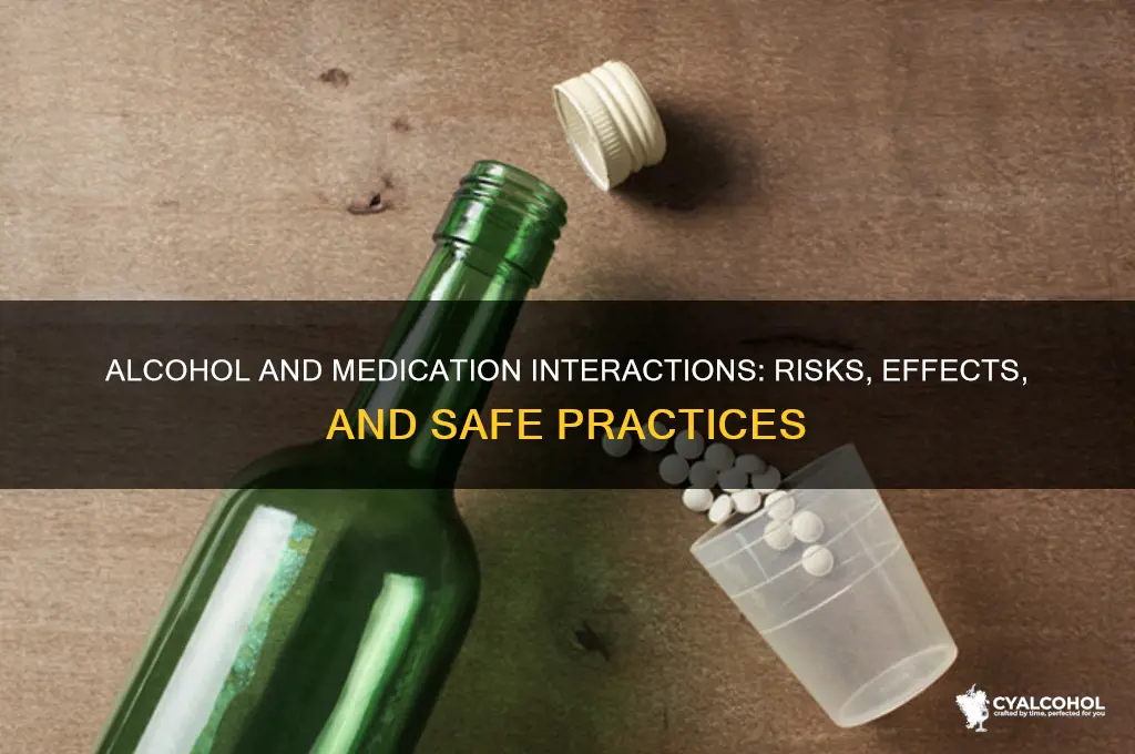 does alcohol render medicine