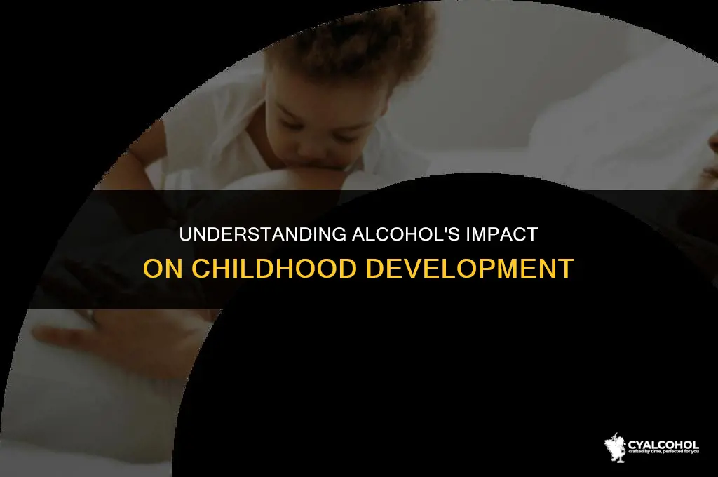 does alcohol retard a child