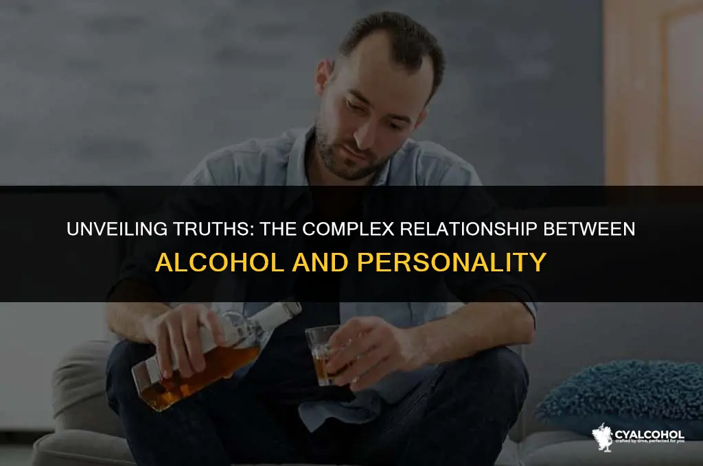 does alcohol reveal true personality